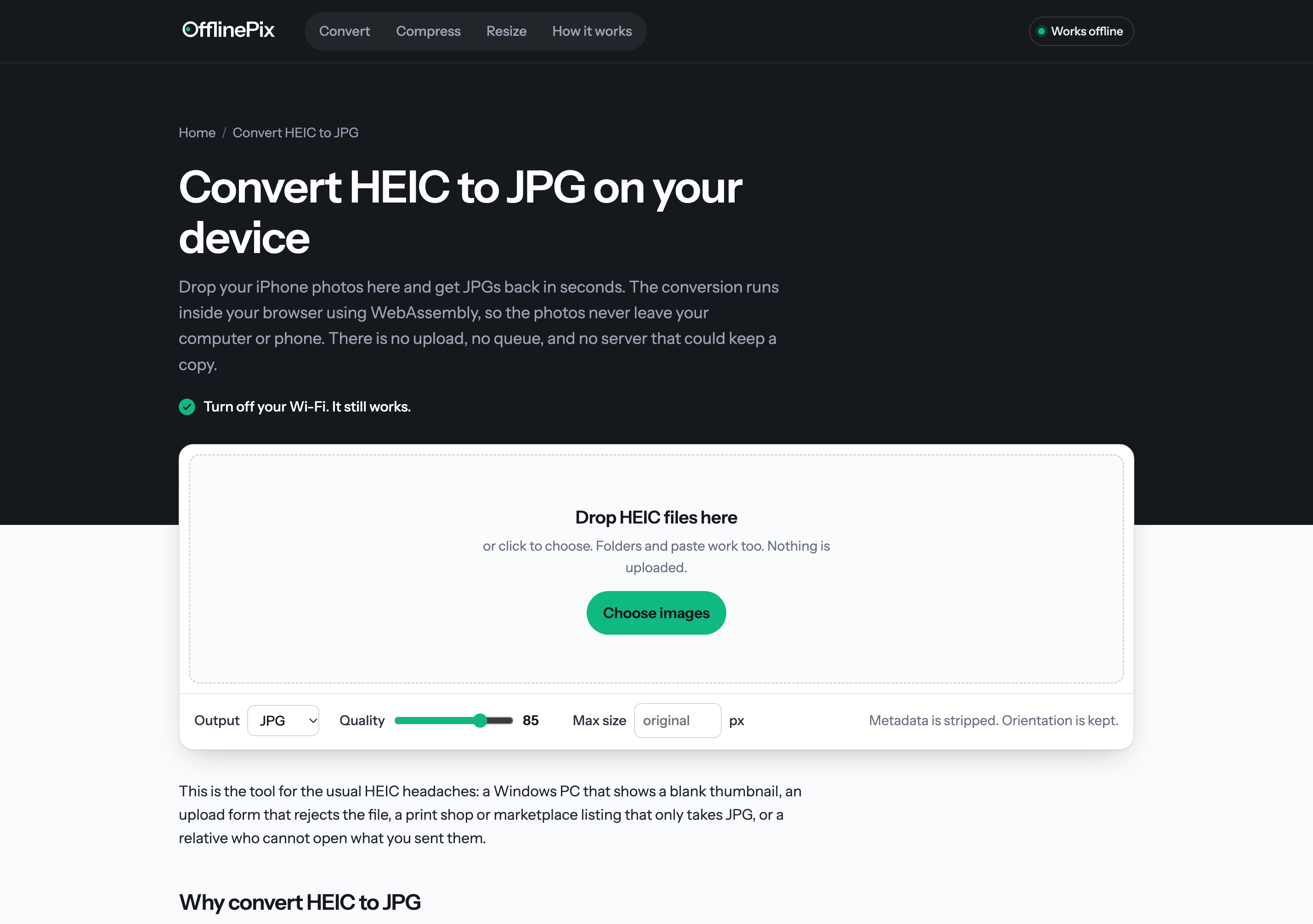 OfflinePix HEIC to JPG page: a dark header with the switch logotype, a headline, the proof line 'Turn off your Wi-Fi. It still works.' and a converter card with a drop zone and quality controls